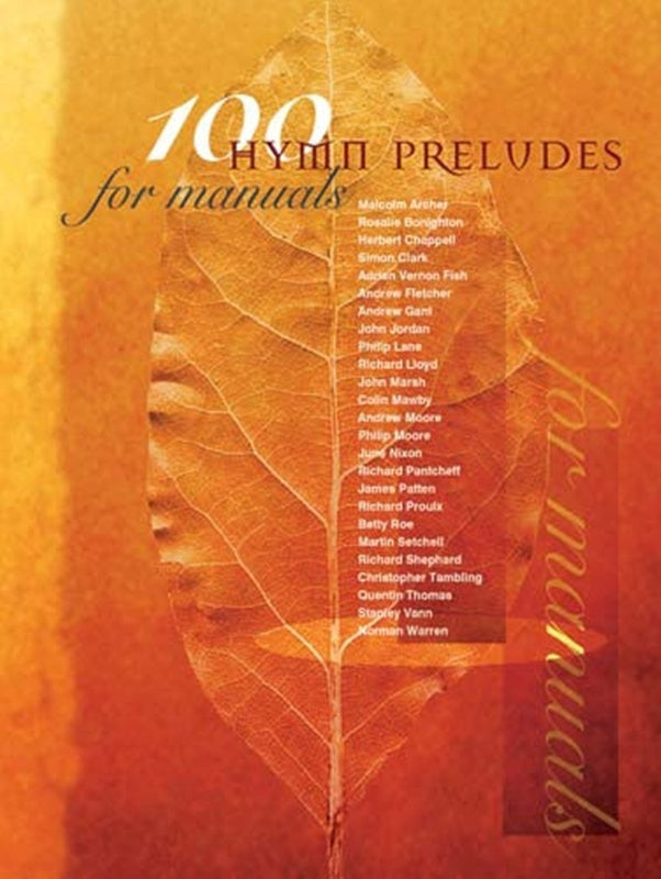 100 Hymn Preludes For Manuals Softcover Book (Organ)