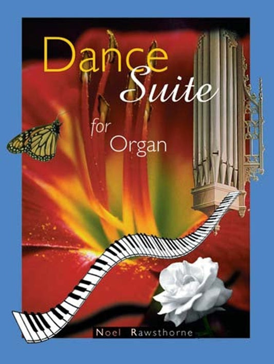Rawsthorne - Dance Suite For Organ Softcover Book (Organ)