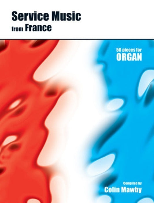 Service Music From France Softcover Book (Organ)