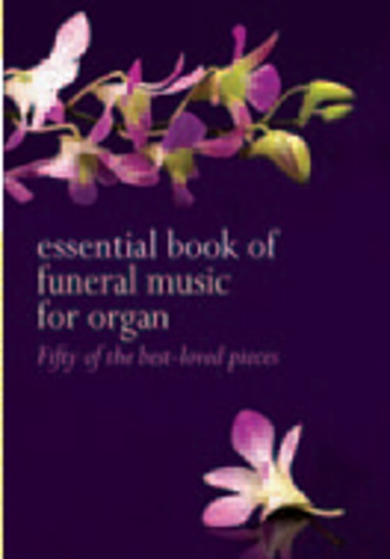 Essential Book Of Funeral Music