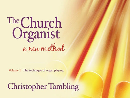 The Church Organist Vol 1 Technique Of Organ Playing Softcover Book (Organ)