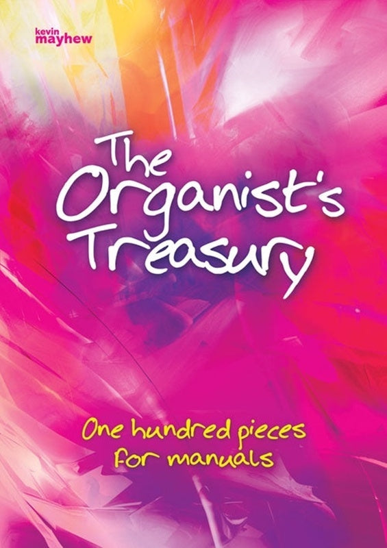 The Organists Treasury 100 Pieces For Manuals Spiral Bound (Organ)