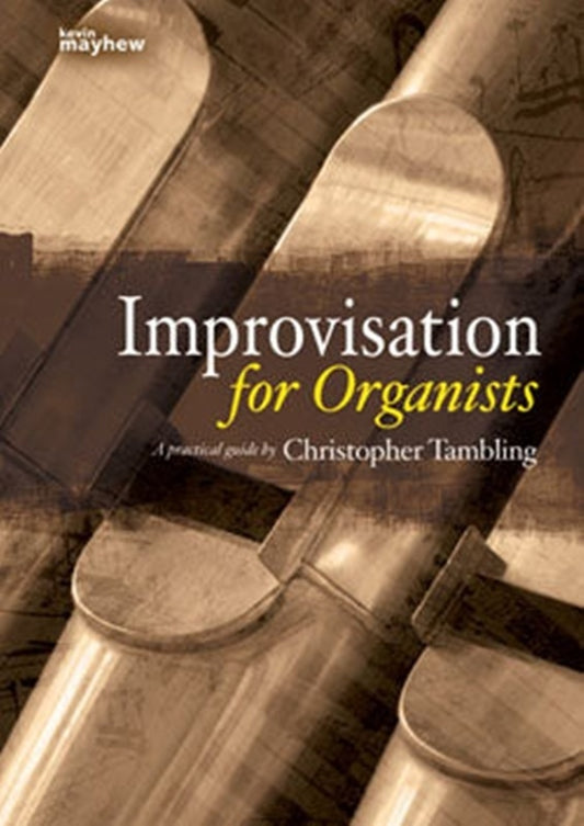 Tambling - Improvisations For Organists Spiral Bound (Organ)