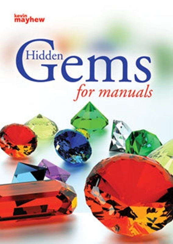 Hidden Gems For Manuals Spiral Bound (Organ)