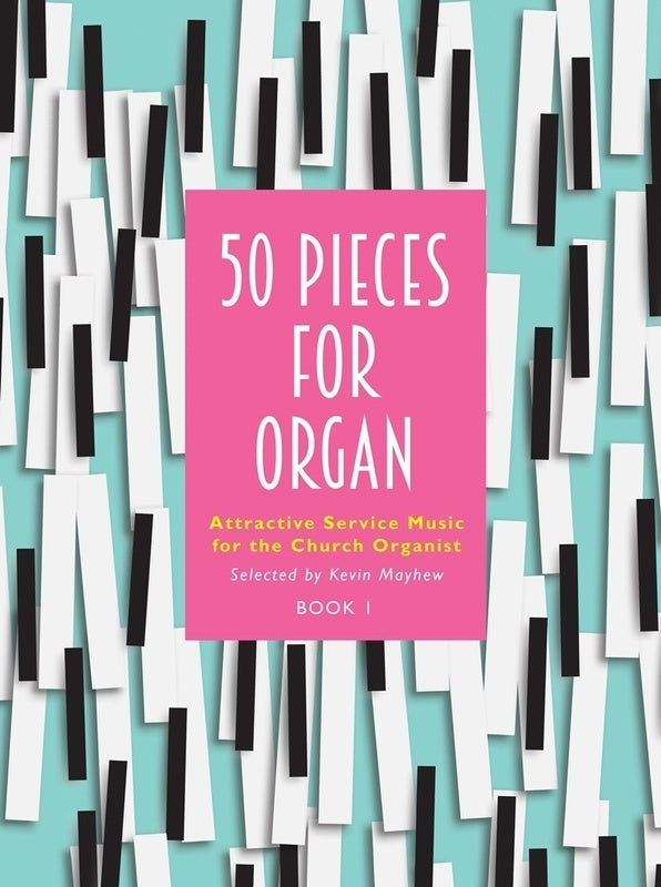 50 Pieces For Organ Bk 1 Softcover Book (Organ)