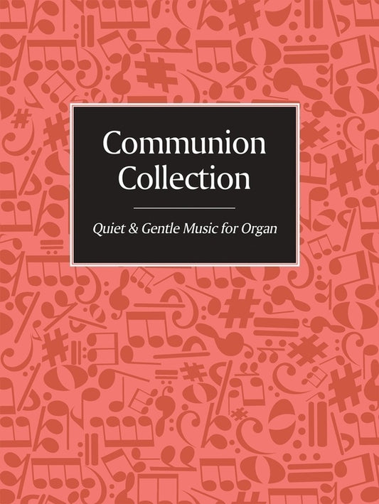 Communion Collection For Organ Pink Book Softcover Book (Organ)