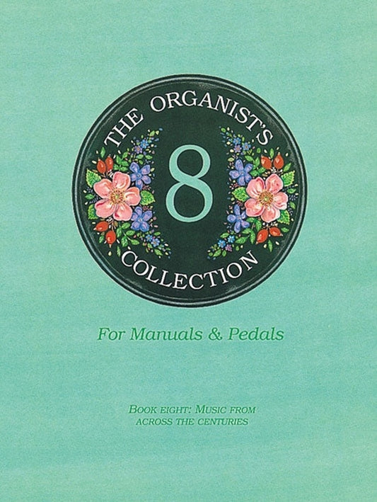Organists Collection Bk 8 Softcover Book (Organ)