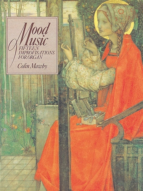 Mawby - Mood Music 15 Improvisations For Organ Softcover Book (Organ)