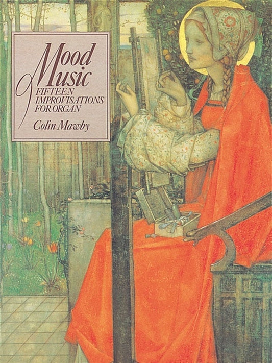 Mawby - Mood Music 15 Improvisations For Organ Softcover Book (Organ)