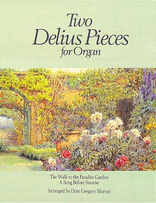 2 Delius Pieces For Organ Softcover Book (Organ)