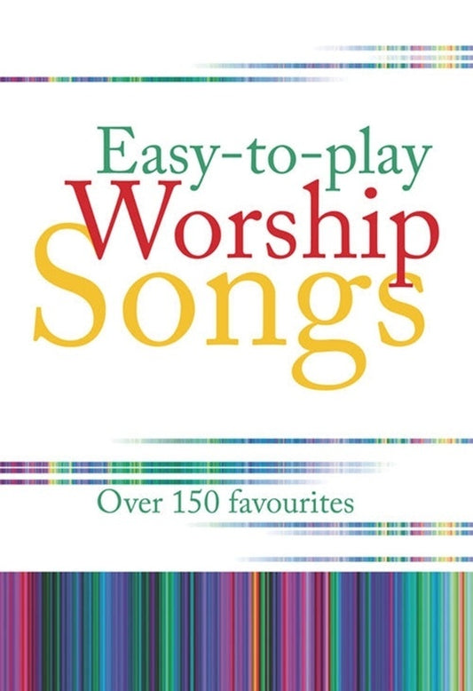 Easy To Play Worship Songs Over 150 Favourites Softcover Book (Piano)