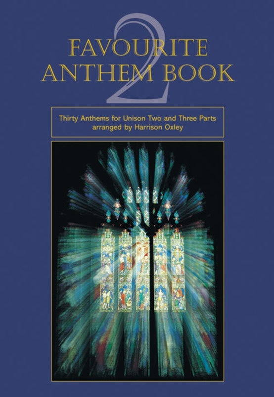 Favourite Anthem Bk 2 Unison/2/3 Parts Softcover Book