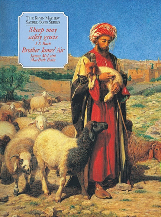 Brother James Air And Sheep May Safely Graze Softcover Book (Vocal)