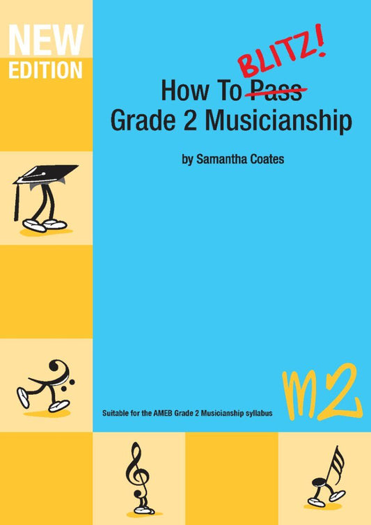 How to Blitz Grade 2 Musicianship by Samantha Coates