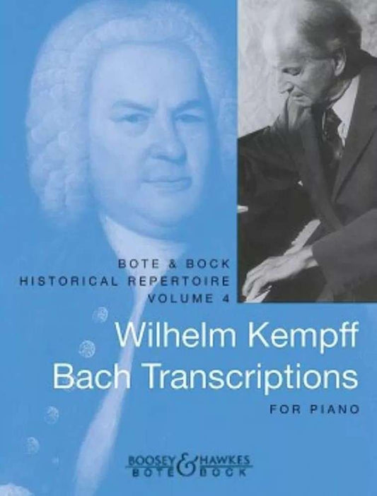 Bach Transcriptions for Piano — arr. Wilhelm Kempff (Bote & Bock)