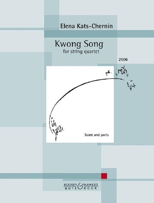 Kats-Chernin - Kwong Song String Quartet Score/Parts