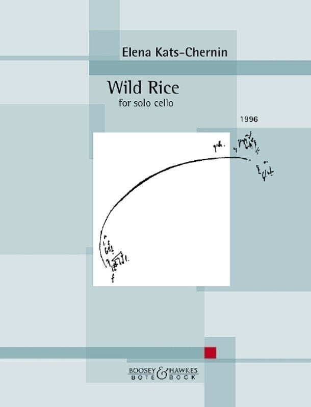 Kats-Chernin - Wild Rice For Solo Cello (Bote & Bock)