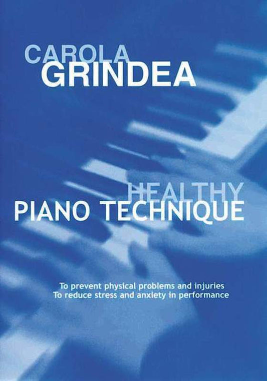 Healthy Piano Techniqu Book