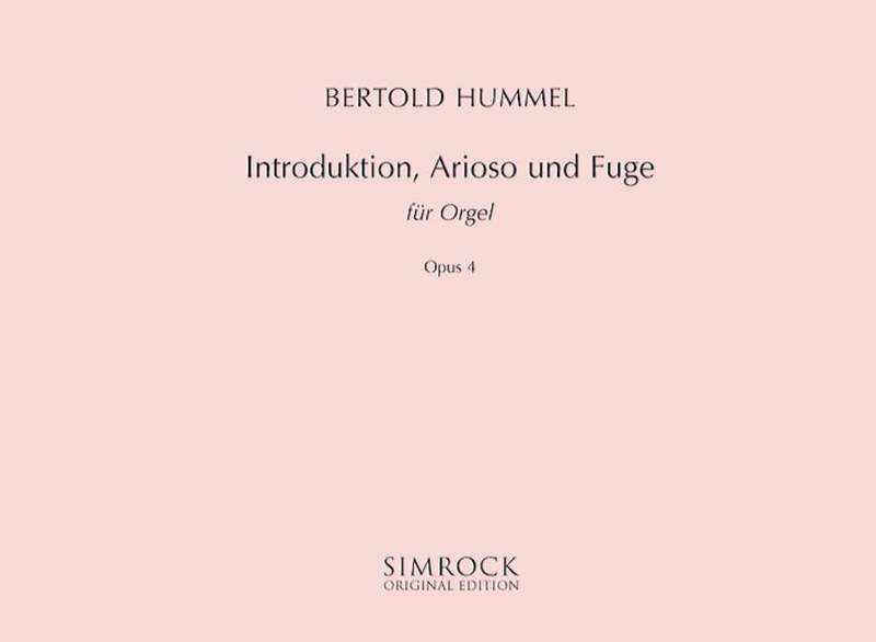 Introduction Arioso And Fugue Op 4 Organ Book