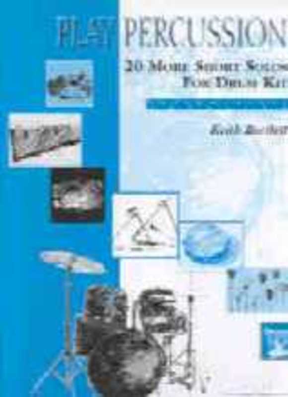 More Short Solos 20 For Drum Kit Book
