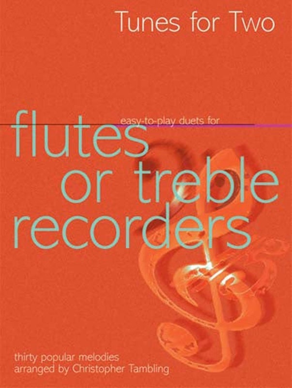 Tunes For Two Flutes Or Treble Recorder Easy To Play Duets Softcover Book (Flute|Treble Recorder)