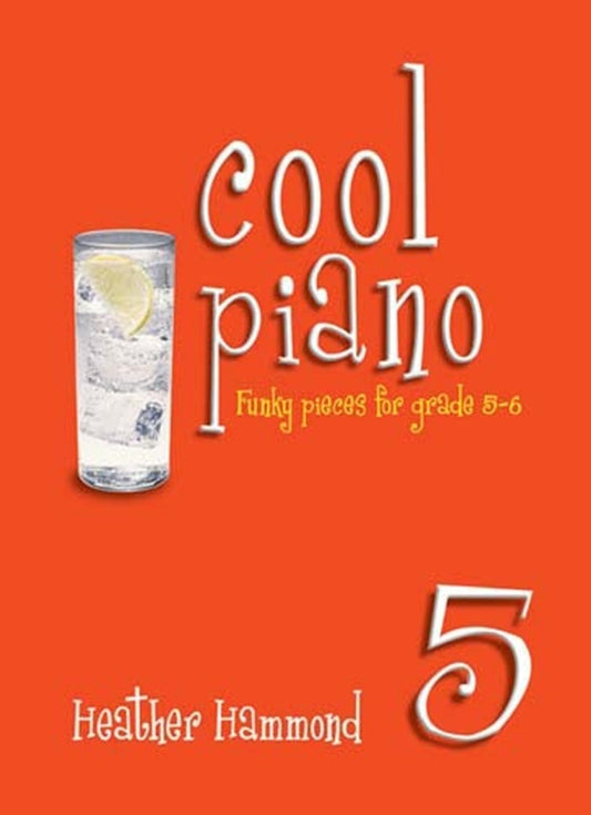Cool Piano Bk 5 Funky Pieces Grade 5-6 Softcover Book (Piano)