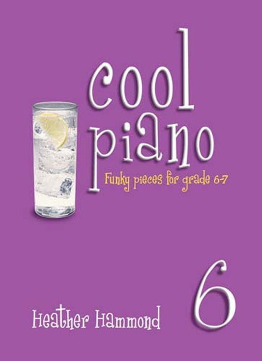 Cool Piano Bk 6 Funky Pieces Grade 6-7 Softcover Book (Piano)