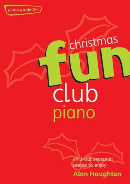 Fun Club Christmas Piano Grade 0-1 Softcover Book (Piano)
