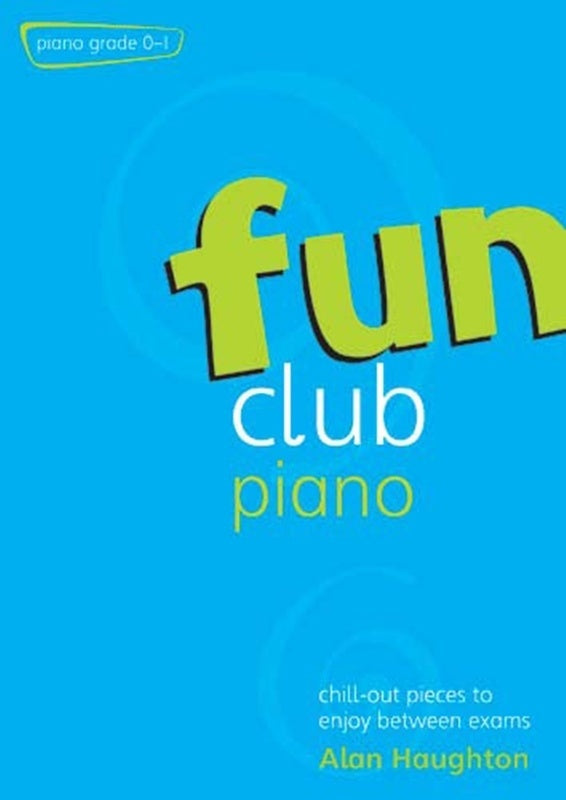 Haughton - Fun Club Piano Grades 0-1 Softcover Book (Piano)