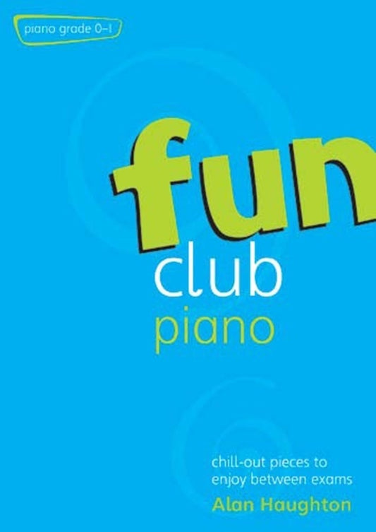 Haughton - Fun Club Piano Grades 0-1 Softcover Book (Piano)