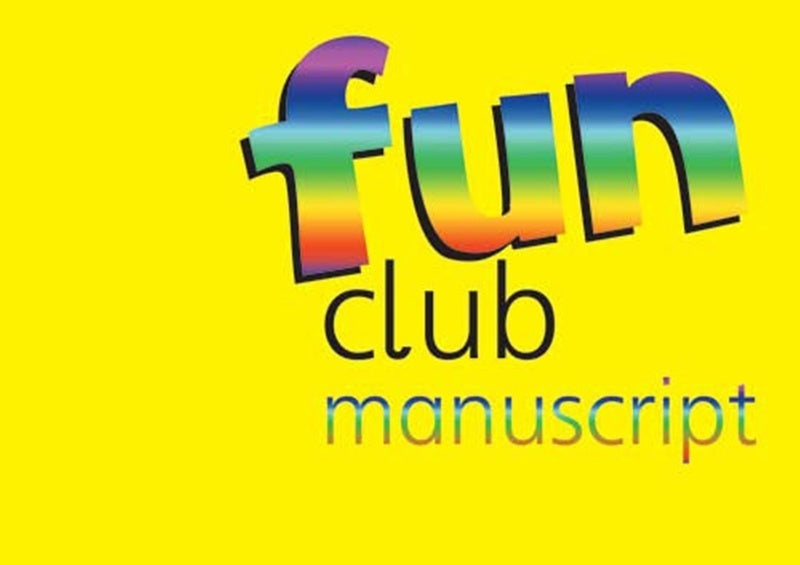 Fun Club Manuscript Book Softcover Book