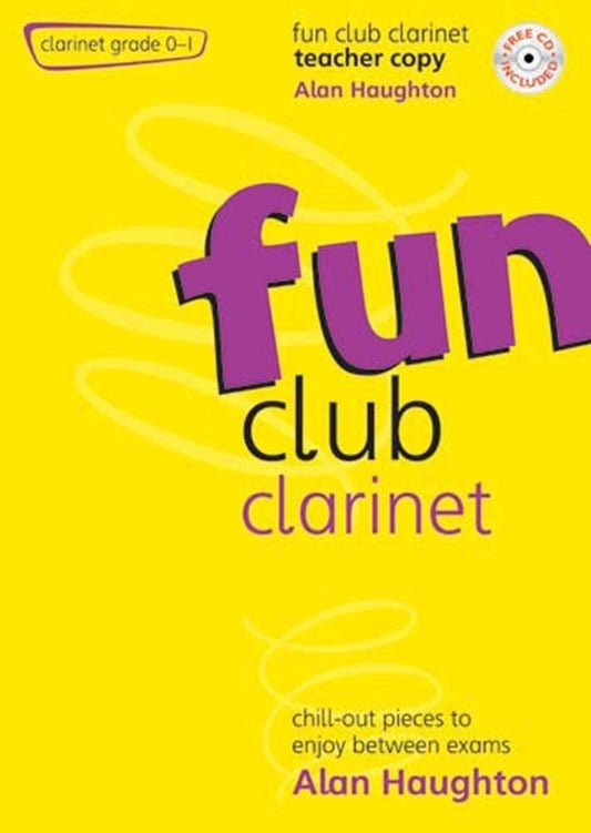 Fun Club Clarinet Grades 0-1 Teacher Copy Bk/Cd Softcover/CD (Clarinet)
