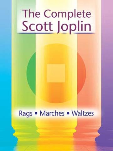 The Complete Scott Joplin for Piano by Kevin Mayhew