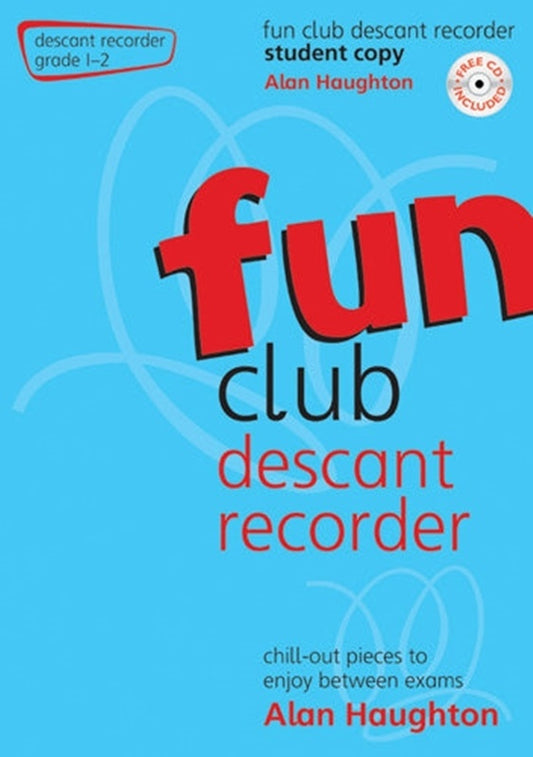 Fun Club Descant Recorder Grade 1-2 Student Copy Softcover/CD (Descant Recorder)