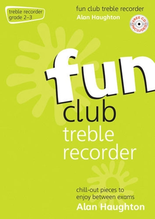 Fun Club Treble Recorder Grade 2-3 Bk/Cd Softcover/CD (Treble Recorder)