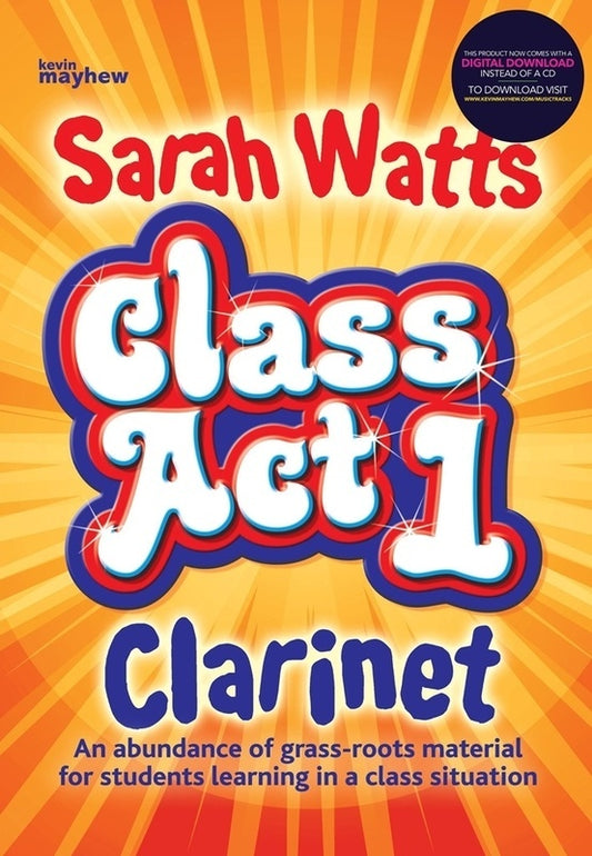 Class Act 1 Clarinet Pupil Copy Bk/Ola Sftcvr/Online Audio (Clarinet)