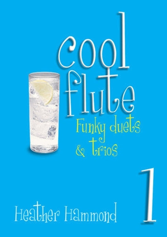 Hammond - Cool Flute 1 Funky Duets & Trios Softcover Book (Flute)