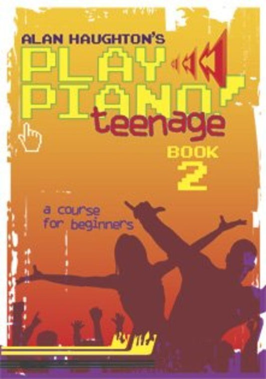 Play Piano Teenage Book 2