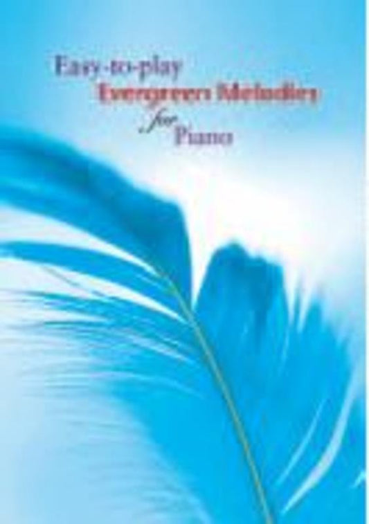 Easy To Play Evergreen Melodies For Piano Book