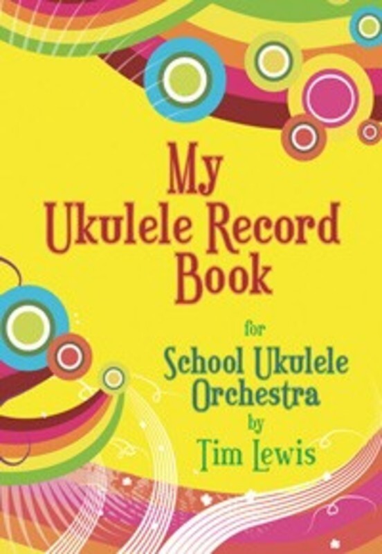 My Ukulele Record Student Book Book