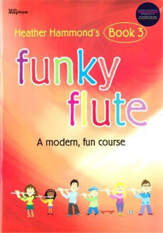 Funky Flute Bk 3 Student Bk/Ola Sftcvr/Online Audio (Flute)