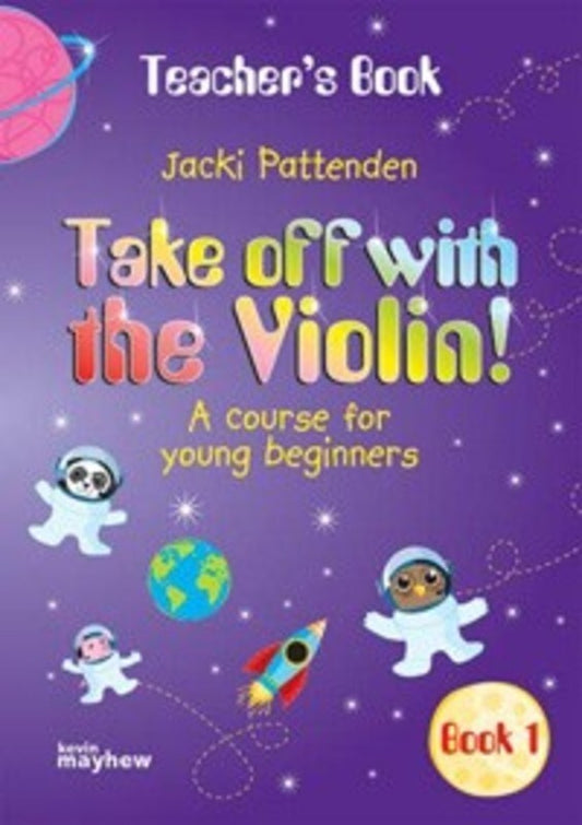 Take Off With The Violin Teachers Book 1 Book
