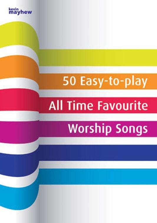 50 Easy To Play All Time Favourite Worship Songs Softcover Book (Piano)