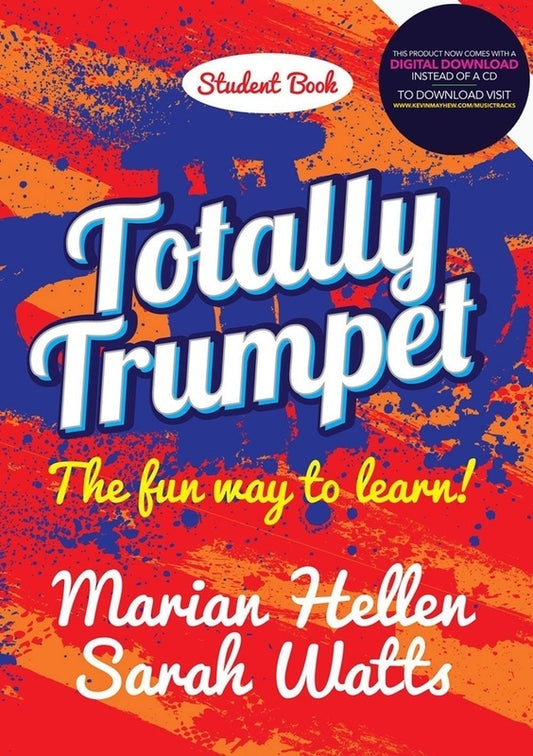 Totally Trumpet Student Book Bk/Ola Sftcvr/Online Audio (Trumpet)