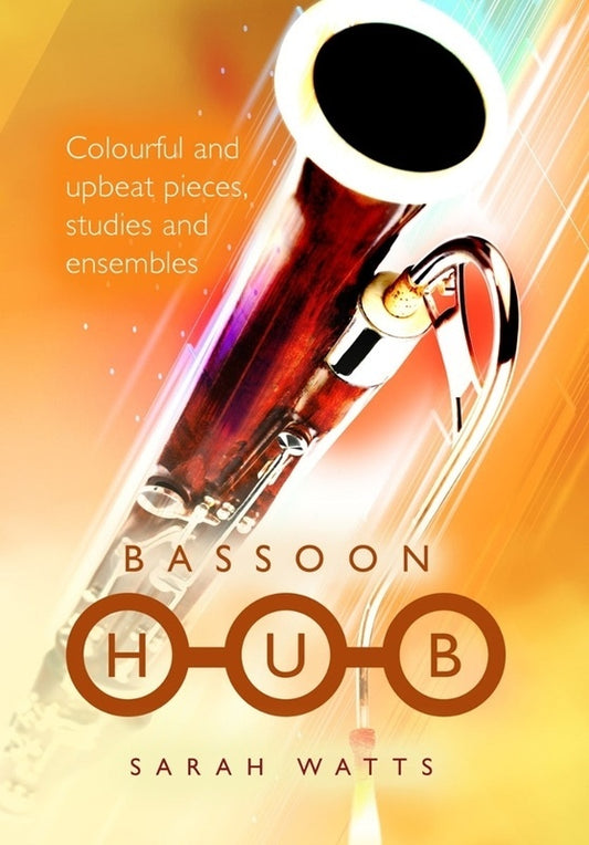 Watts - Bassoon Hub Softcover Book (Bassoon)