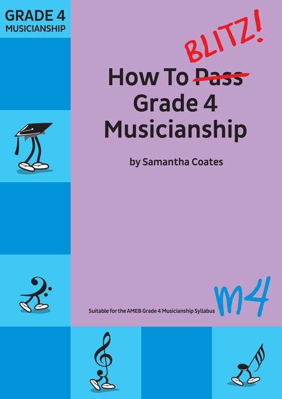 How to Blitz Grade 4 Musicianship Workbook