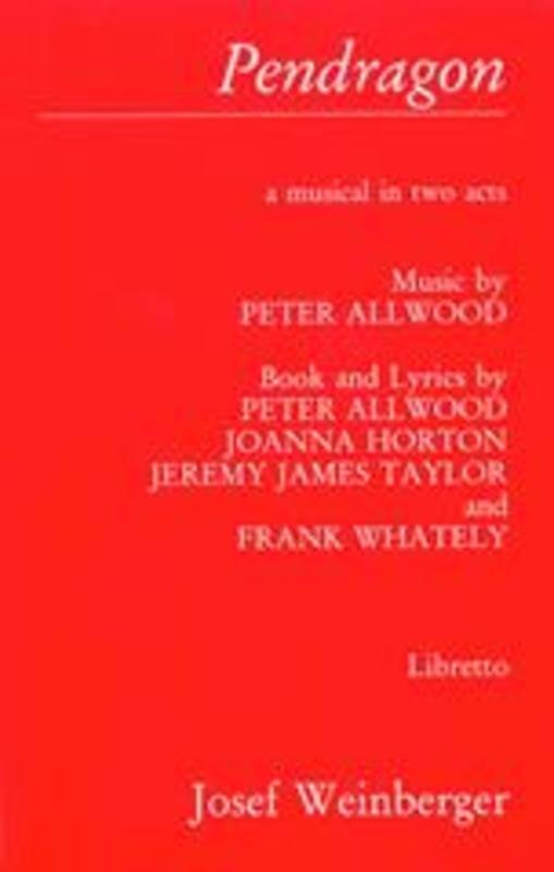 Allwood: Pendragon — Libretto (Josef Weinberger)