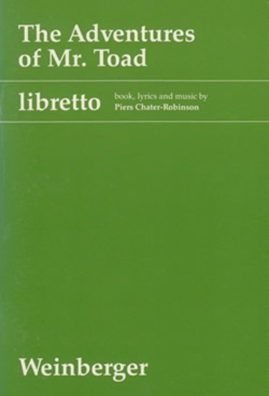 The Adventures of Mr. Toad — Libretto (Josef Weinberger)