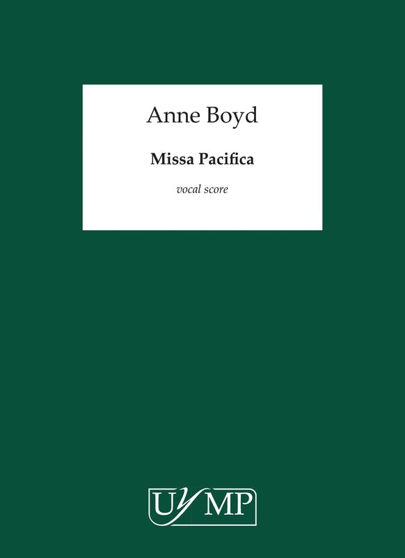 Boyd - Missa Pacifica Vocal Score