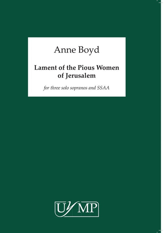 Boyd - Lament Of The Pious Women Of Jerusalem Soli/SSAA